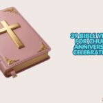 39 Bible Verses for Church Anniversary Celebrations
