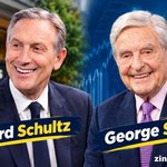Howard Schultz and George Soros